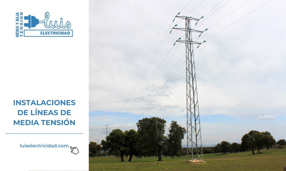 Instalaciones De Líneas De Media Tensión 🔌 Luis Electricidad 5650